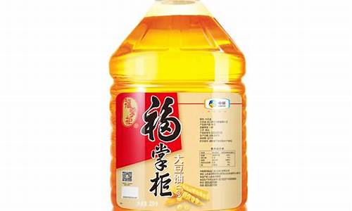 福掌柜大豆油价格表_福掌柜食用油总代理